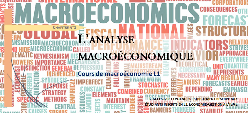 Chapitre 1 – L’analyse macroéconomique