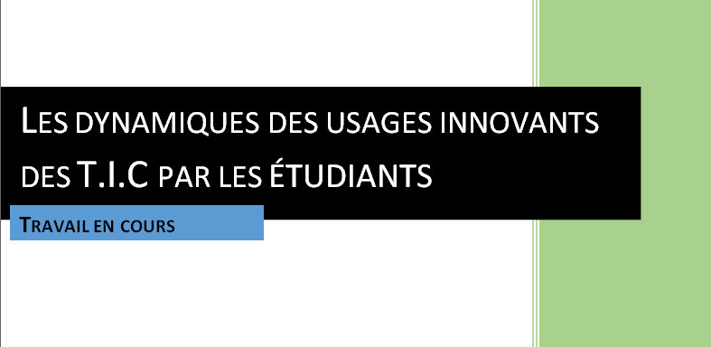 Les dynamiques des usages innovants des T.I.C par les étudiants